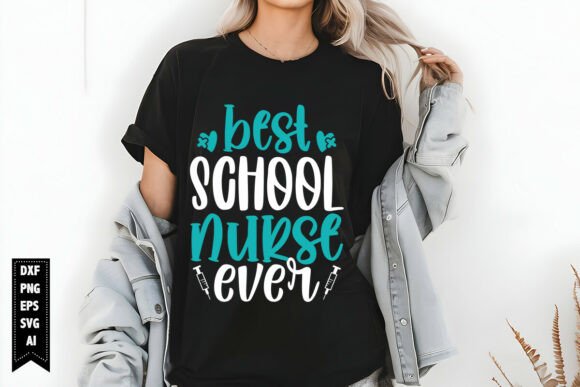 Best School Nurse Ever SVG, Nurse SVG