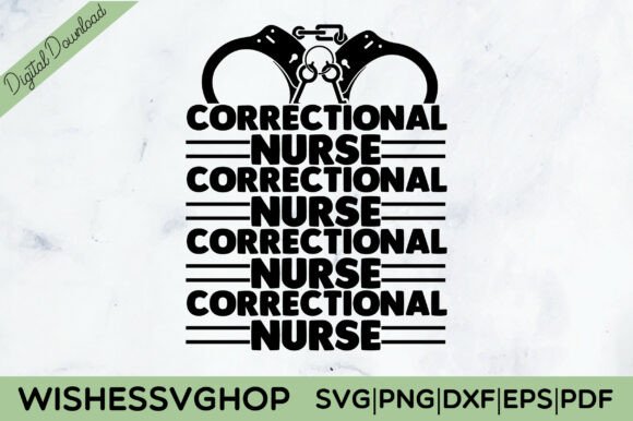 Correctional Nurse SVG PNG