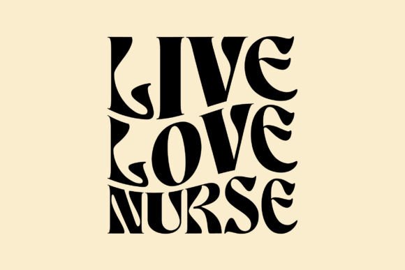 Live Love Nurse SVG & Retro Nurse SVG PNG