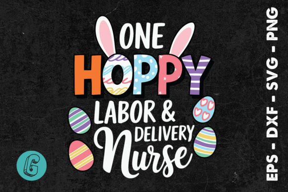 One Hoppy Labor and Delivery Nurse SVG