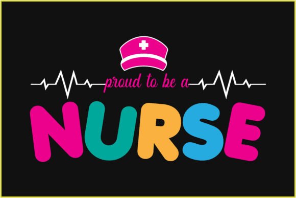 Proud to Be a Nurse SVG T Shirt