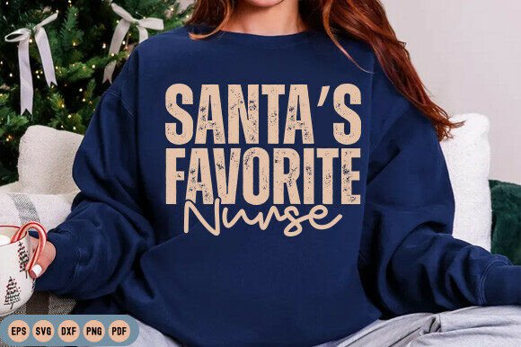 Santa’s Favorite Nurse SVG, Christmas
