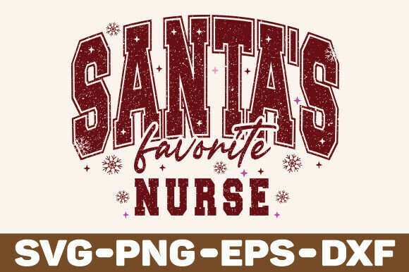 Santa’s Favorite Nurse SVG PNG, Merry