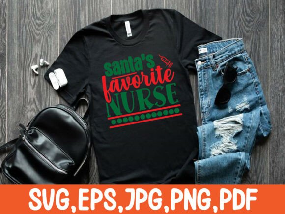 Santa’s Favorite Nurse SVG T-Shirt Design