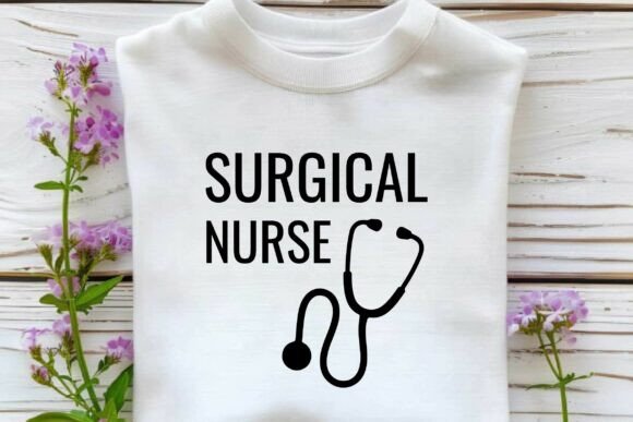 Surgical Nurse SVG PNG Sublimation Shirt